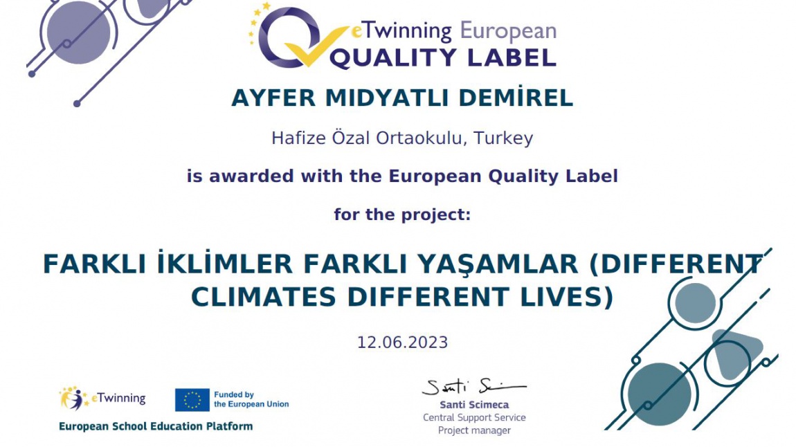 Farklı İklimler Farklı Yaşamlar - Avrupa Kalite Etiketi Ödülü - Ayfer Midyatlı Demirel