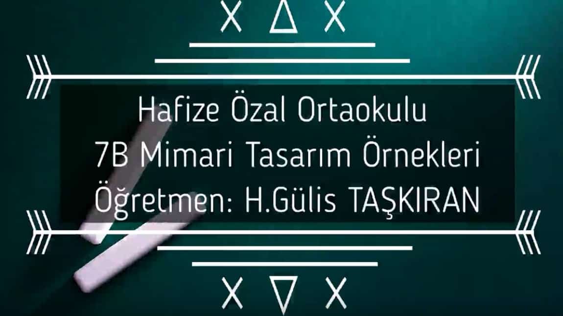 7A ve 7B Mimari Tasarım Etkinlikleri - H. Gülis Taşkıran